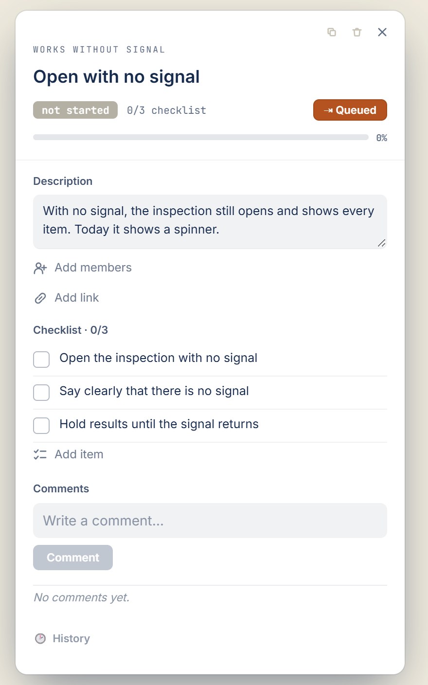 A card on the Project Map, Open with no signal, with its description and checklist, queued for an agent.